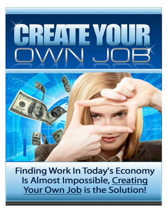 Create Your Own Job (E-Book)